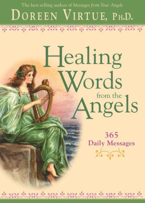 Healing Words From The Angels 365 Daily Messagespaperback - 