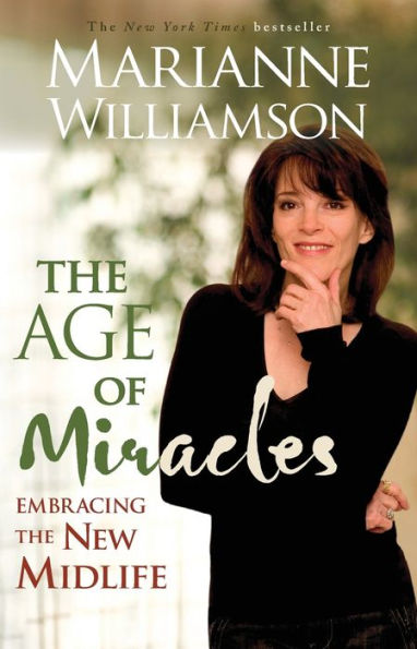 Age of Miracles: Embracing the New Midlife