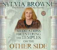 Title: Meditations for Entering the Temples on the Other Side, Author: Sylvia Browne