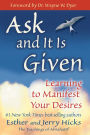 Ask and It Is Given: Learning to Manifest Your Desires