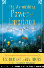 Alternative view 2 of The Astonishing Power of Emotions: Let Your Feelings Be Your Guide