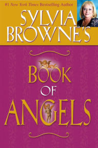 Title: Sylvia Browne's Book of Angels, Author: Sylvia Browne