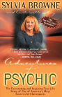 Adventures of a Psychic: The Fascinating and Inspiring True-Life Story of One of America's Most Successful Clairvoyants