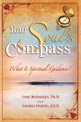 Your Soul's Compass: What Is Spiritual Guidance?