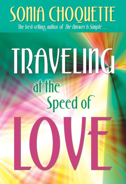 Traveling at the Speed of Love