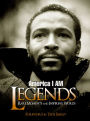 America I AM Legends: Rare Moments and Inspiring Words