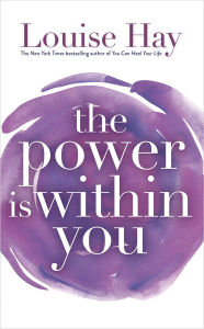 Title: The Power Is Within You, Author: Louise L. Hay