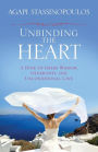 Unbinding the Heart: A Dose of Greek Wisdom, Generosity, and Unconditional Love
