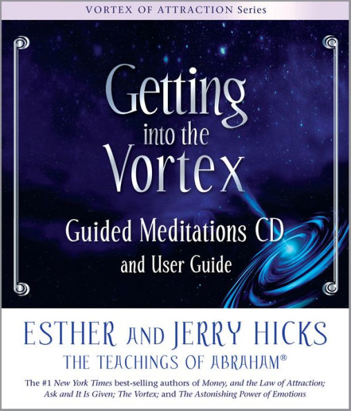 Getting into the Vortex: Guided Meditations