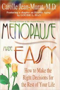 Title: Menopause Made Easy, Author: Carolle Jean-Murat