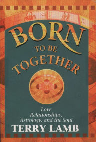 Title: Born to be Together, Author: Terry Lamb