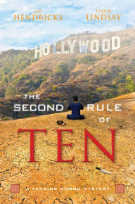 Title: The Second Rule of Ten (Tenzing Norbu Series #2), Author: Gay Hendricks