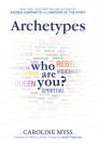 Archetypes: Who Are You?