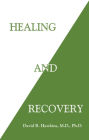 Healing and Recovery