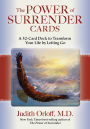 The Power of Surrender Cards: A 52-Card Deck to Transform Your Life by Letting Go