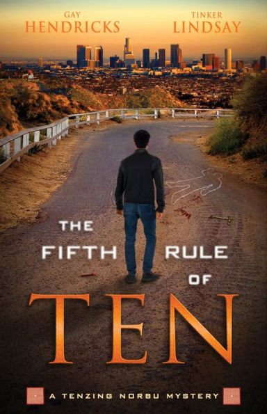 The Fifth Rule of Ten: A Tenzing Norbu Mystery