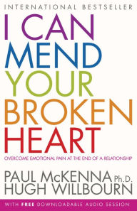 Title: I Can Mend Your Broken Heart, Author: Paul McKenna