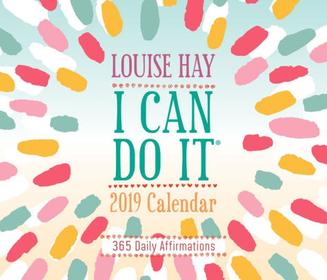 I Can Do It 2019 Calendar: 365 Daily Affirmations by ... I Can Do It 2019 Calendar: 365 Daily Affirmations by ...
