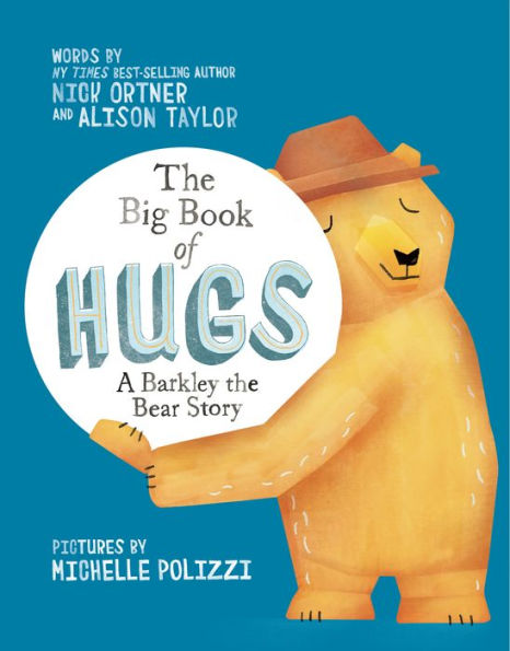 the Big Book of Hugs: A Barkley Bear Story