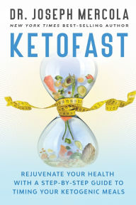 Ebook downloads epub KetoFast: Rejuvenate Your Health with a Step-by-Step Guide to Timing Your Ketogenic Meals