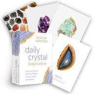 Title: Daily Crystal Inspiration: A 52-Card Oracle Deck for Finding Health, Wealth, and Balance, Author: Heather Askinosie