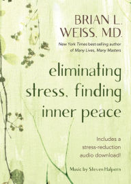 Read online books for free download Eliminating Stress, Finding Inner Peace (English literature)