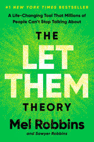 Read free books online free without download The Let Them Theory: A Life-Changing Tool That Millions of People Can't Stop Talking About in English 9781401971373 ePub PDF by Mel Robbins