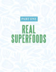 Alternative view 3 of Real Superfoods: Everyday Ingredients to Elevate Your Health