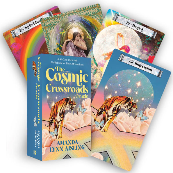 The Cosmic Crossroads Oracle: A 44-Card Deck and Guidebook for Times of Transition