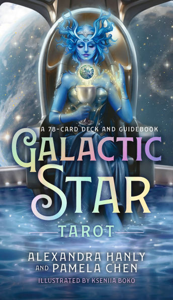 Galactic Star Tarot: A 78-Card Deck and Guidebook