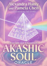 Title: Akashic Soul Oracle: A 44-Card Deck & Guidebook, Author: Alexandra Hanly
