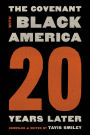 Covenant with Black America - Twenty Years Later