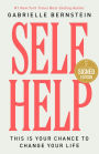 Self Help: This Is Your Chance to Change Your Life (Signed Book)