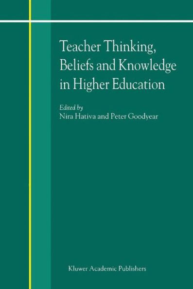 Teacher Thinking, Beliefs and Knowledge Higher Education