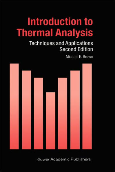Introduction to Thermal Analysis: Techniques and Applications