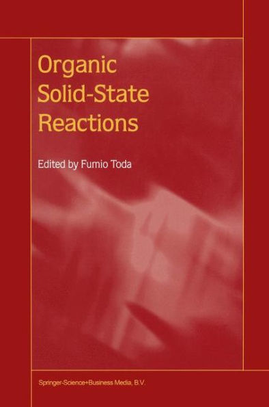 Organic Solid-State Reactions / Edition 1