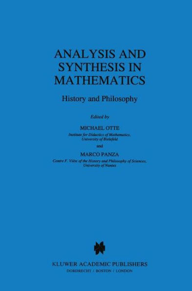 Analysis and Synthesis in Mathematics: History and Philosophy / Edition 1