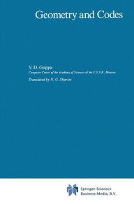 Title: Geometry and Codes, Author: Goppa