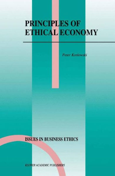 Principles of Ethical Economy