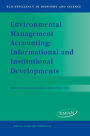 Environmental Management Accounting: Informational and Institutional Developments