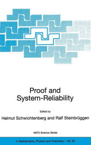 Title: Proof and System-Reliability, Author: Helmut Schwichtenberg