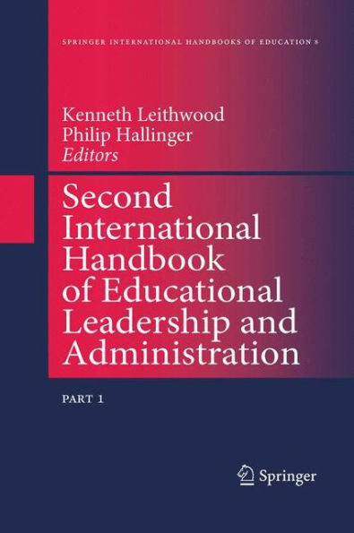 Second International Handbook of Educational Leadership and Administration / Edition 1