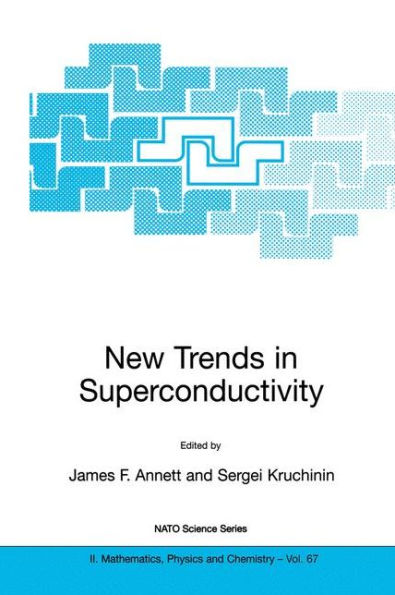 New Trends in Superconductivity / Edition 1