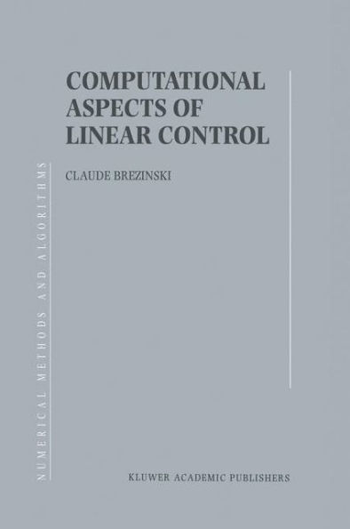 Computational Aspects of Linear Control / Edition 1