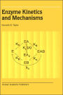 Enzyme Kinetics and Mechanisms / Edition 1