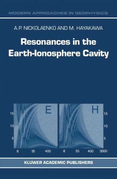 Resonances in the Earth-Ionosphere Cavity / Edition 1