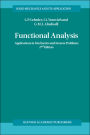 Functional Analysis: Applications in Mechanics and Inverse Problems / Edition 2