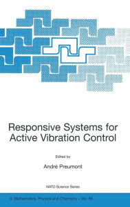 Title: Responsive Systems for Active Vibration Control, Author: A. Preumont