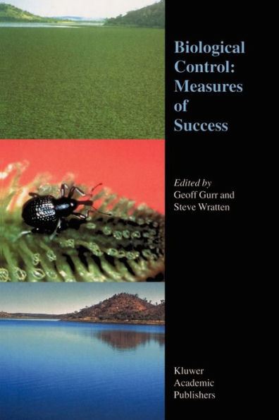 Biological Control: Measures of Success / Edition 1