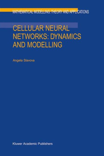 Cellular Neural Networks: Dynamics and Modelling